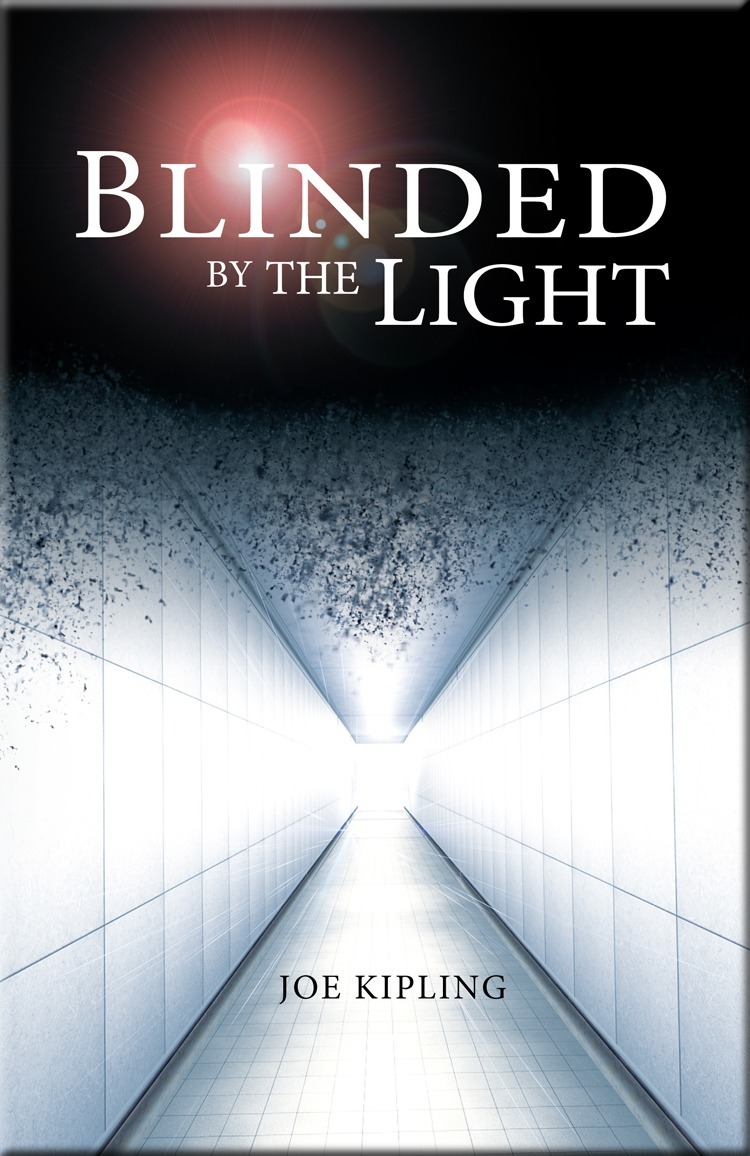 750px Med Book Cover - Blinded by the Light by Joe Kipling